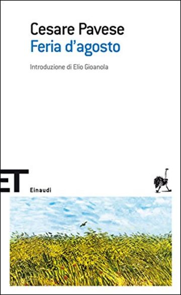 Feria d'agosto (Einaudi tascabili. Scrittori Vol. 954)